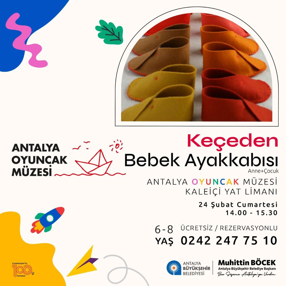 Antalya Büyükşehir Belediyesi Oyuncak Müzesi, Çocuk ve Aileleri İçin Özel Atölye Düzenliyor.